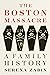The Boston Massacre by Serena R. Zabin
