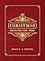 Christmas Around the Fire: Stories, Essays,  Poems for the Season of Christ’s Birth