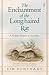 The Enchantment of the Long-haired Rat: A Rodent History of Australia