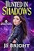 Hunted in Shadows (Spellcas...