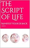 The Script of Lif...