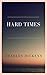 Hard Times