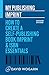 My Publishing Imprint: How to Create a Self-Publishing Book Imprint & ISBN Essentials (Countdown to Book Launch 1)