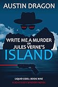 Write Me a Murder on Jules Verne's Island