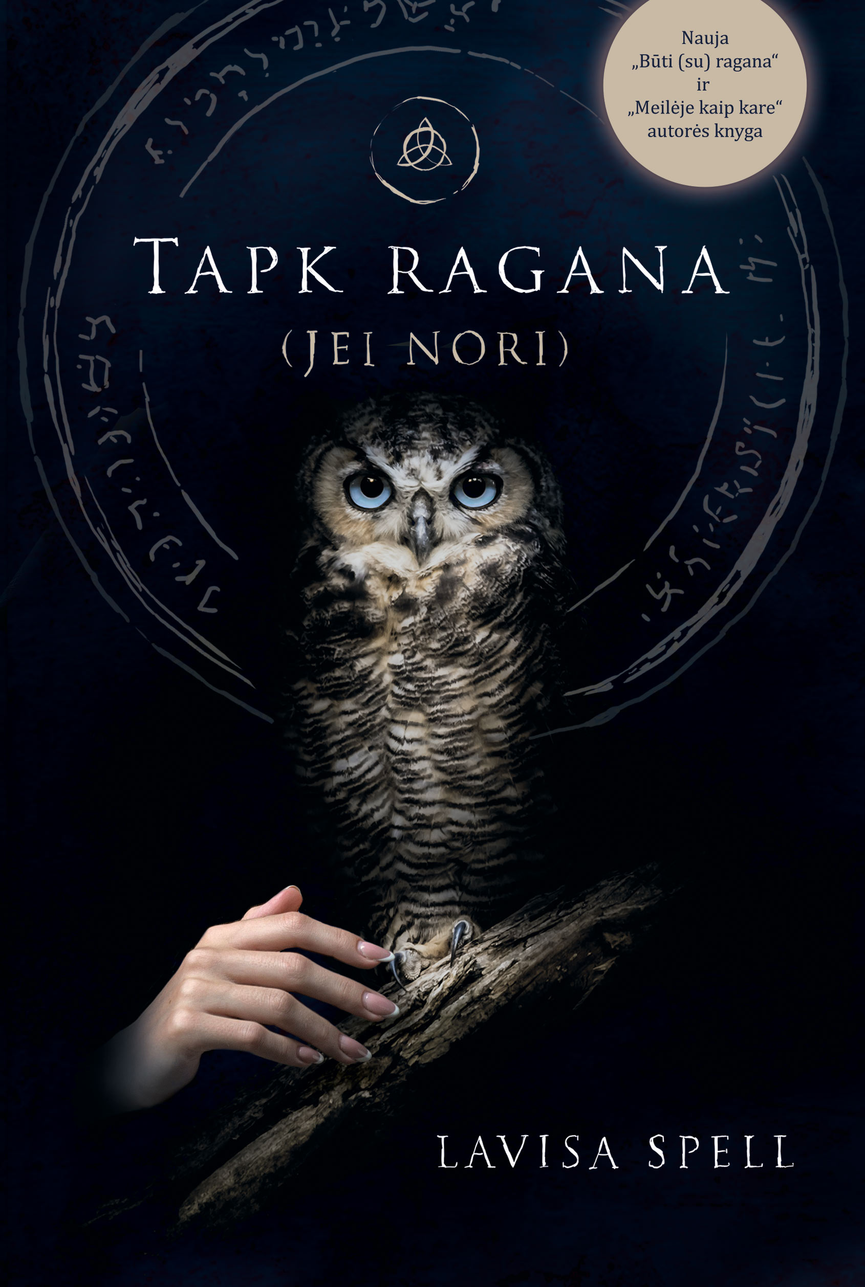 Tapk ragana (jei nori)
