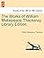 The Works of William Makepeace Thackeray. [Library Edition.]