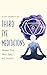 Third Eye Meditations: Awaken Your Mind, Spirit, and Intuition