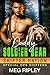 Daddy Soldier Bear (Shifter Nation Special Ops Shifters #1) by Meg Ripley