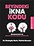Beyindeki İkna Kodu