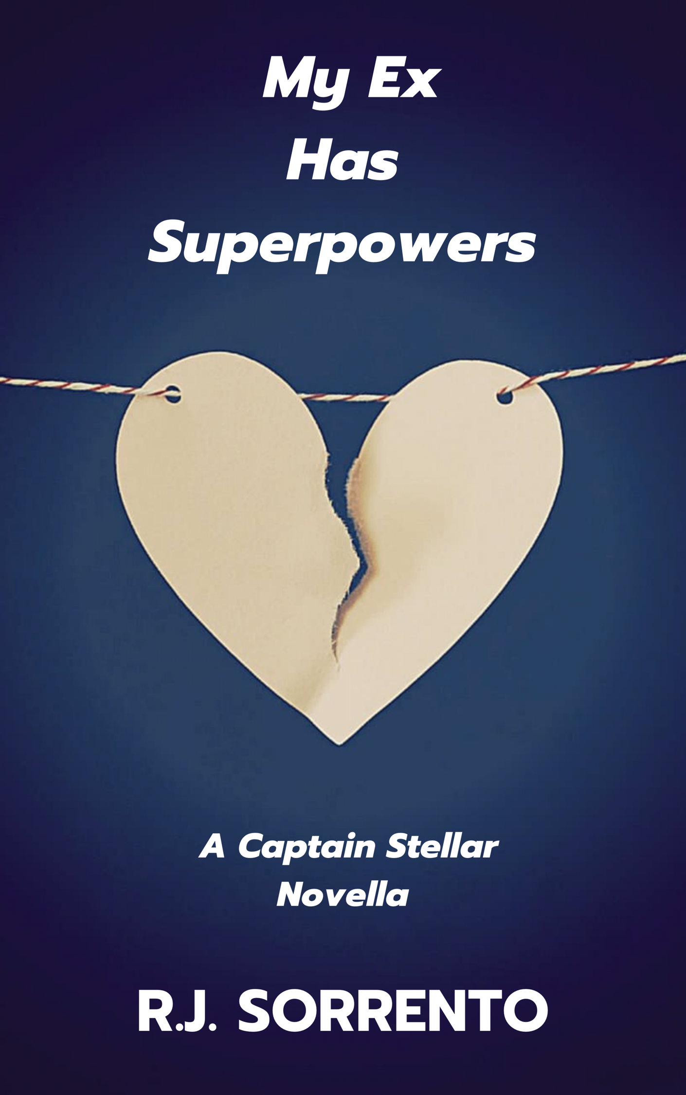 My Ex Has Superpowers (Kindle Edition)