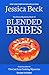 Blended Bribes (The Donut Mysteries Book 43) by Jessica Beck