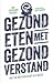 Gezond eten met gezond vers...