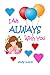 I Am Always With You