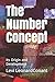 The Number Concept: Its Origin and Development