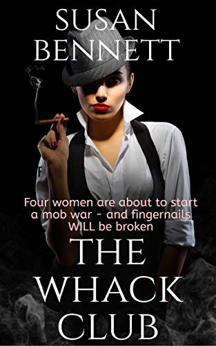 The Whack Club (Kindle Edition)
