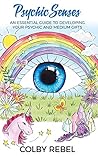 Psychic Senses: A...