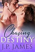 Chasing Destiny