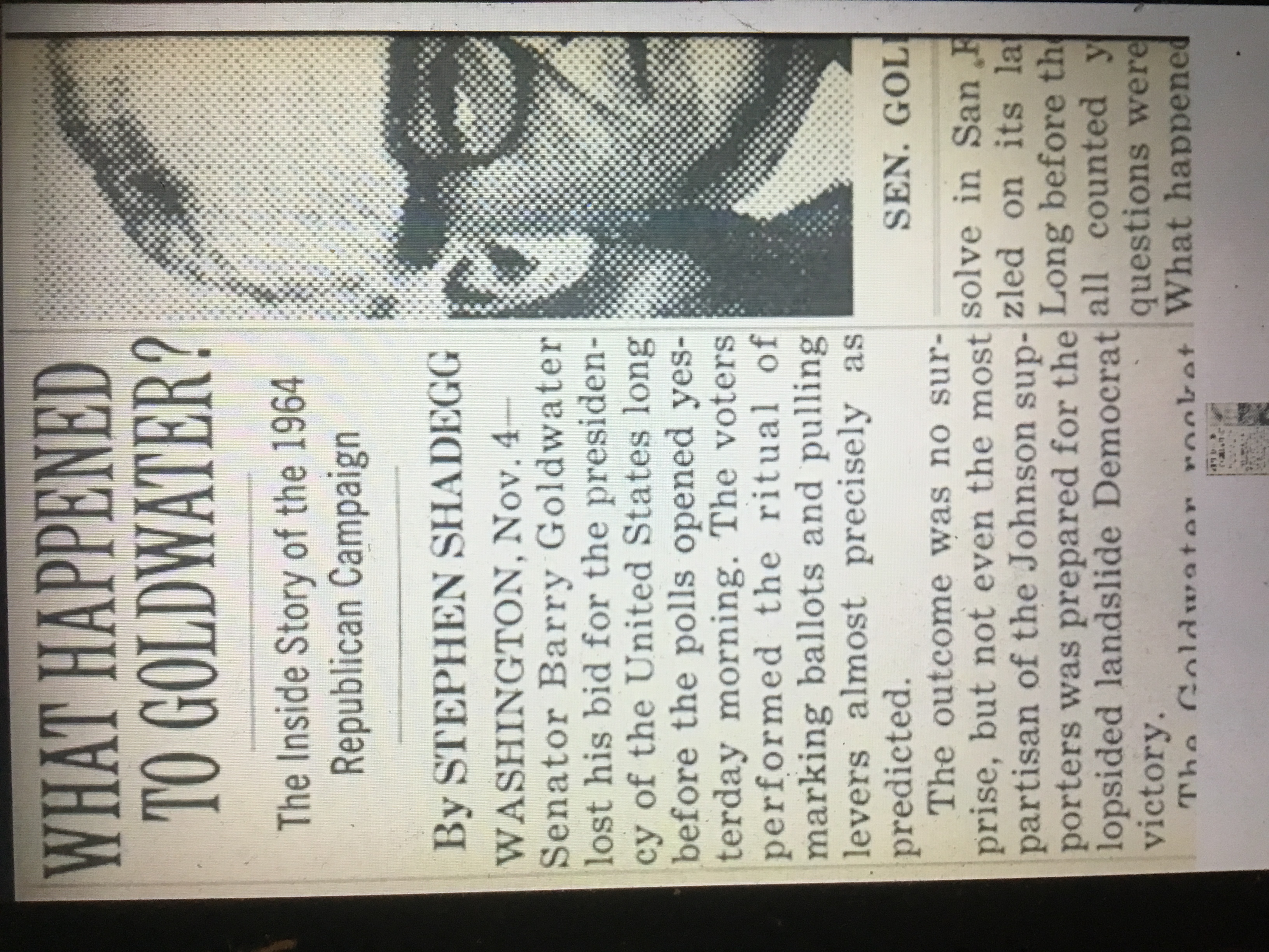 What Happened to Goldwater?  The Inside Story of the 1964 Republican Campaign