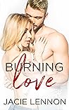 Burning Love by Jacie Lennon
