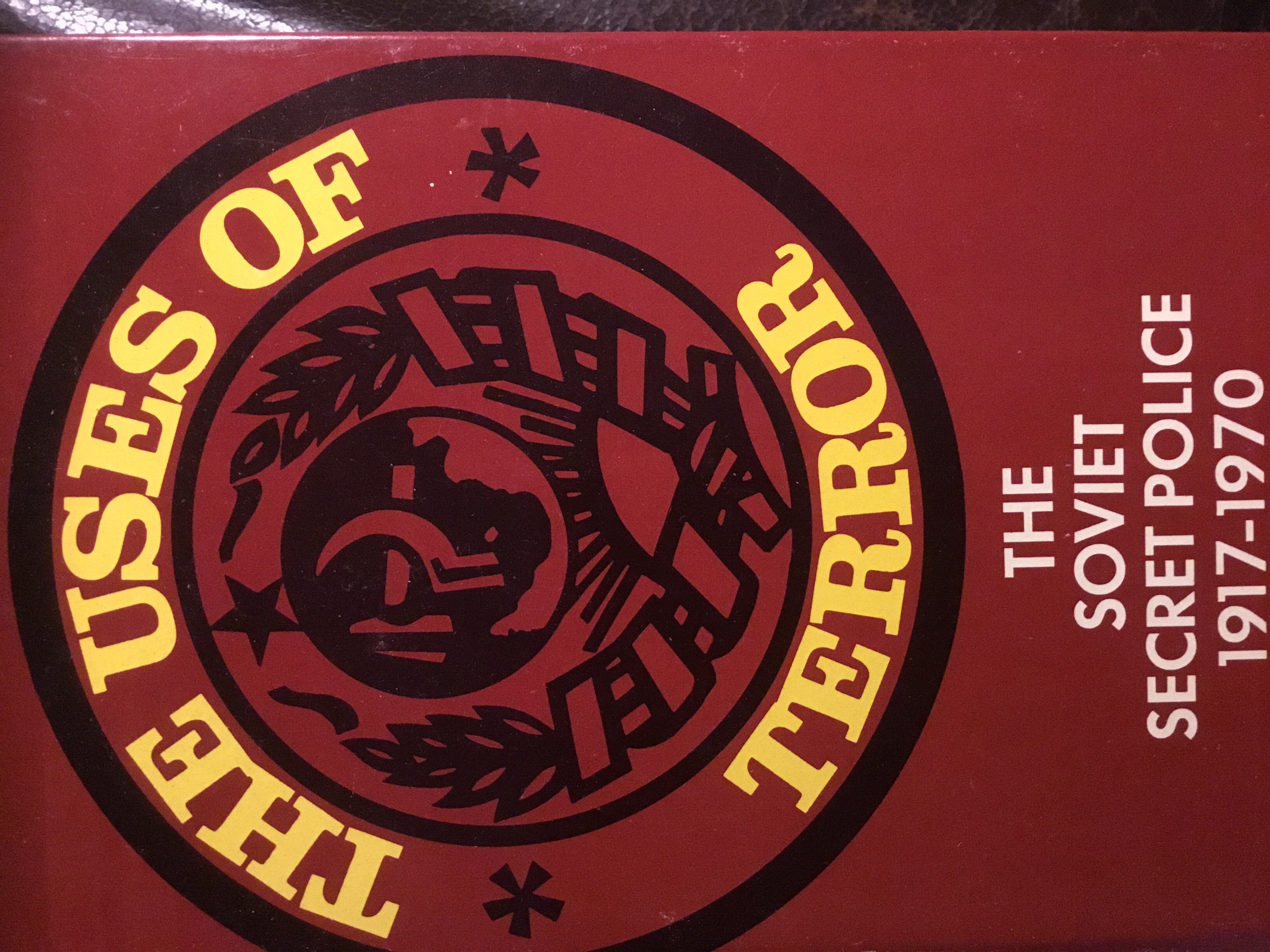 The Uses of Terror: The Soviet Secret Service 1917-1970
