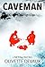 Caveman (Fall Trilogy #2.5)
