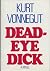 Deadeye Dick