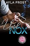 Book cover for Until Nox (Happily Ever Alpha Kindle Worlds; Hyde #2.5)