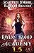 Ravens' Blood Academy 1.5: ...