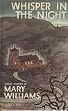 Whisper In The Night by Mary  Williams