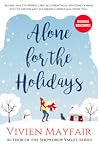 Alone for the Holidays by Vivien Mayfair