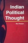 Indian Political Thought Indian Political Thought