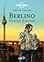 Berlino. Itinerari d'autore