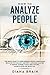 How to Analyze People: The ...
