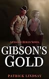 Gibson's Gold: A ...