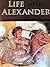 Life with Alexander