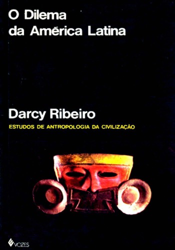 O Dilema da América Latina (Paperback)