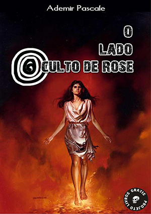 O Lado Oculto de Rose (ebook)