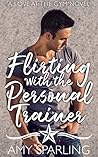 Flirting with the...