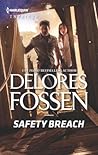 Safety Breach by Delores Fossen