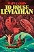 To Rouse Leviathan