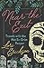 Near the Exit: Travels with the Not-So-Grim Reaper