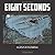 Eight Seconds: A Dramatised...
