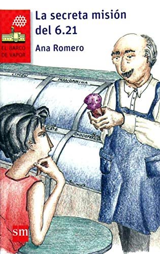 La secreta mision del 6.21 (Paperback)