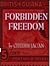 Forbidden Freedom: Story of British Guiana