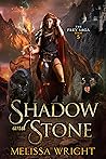 Shadow and Stone by Melissa Wright
