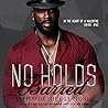 No Holds Barred by Stephanie Nicole Norris