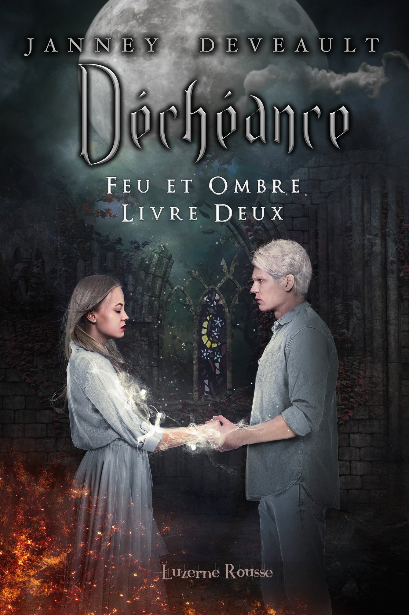 Déchéance (Feu et Ombre, #2)