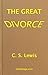 The Great Divorce by C.S. Lewis