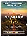 Seeking Him: Expe...