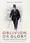 Oblivion or Glory: 1921 and the Making of Winston Churchill